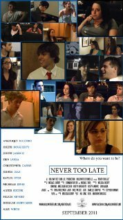 Смотреть фильм Never Too Late (2011) онлайн в хорошем качестве HDRip