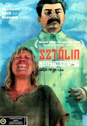 Смотреть фильм Невеста Сталина / Sztálin menyasszonya (1991) онлайн в хорошем качестве HDRip