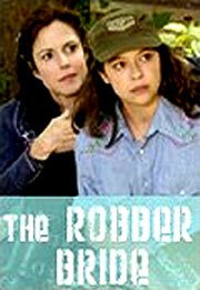 Смотреть фильм Невеста-воровка / The Robber Bride (2007) онлайн в хорошем качестве HDRip