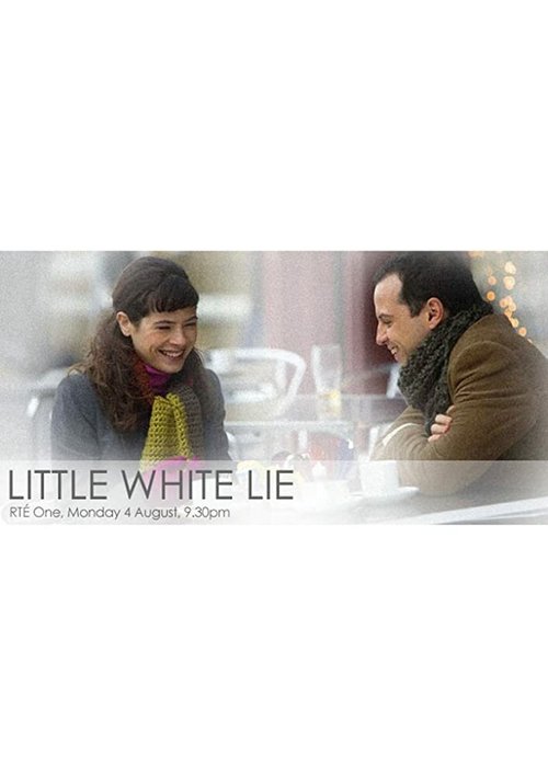 Смотреть фильм Невинная ложь / Little White Lie (2008) онлайн в хорошем качестве HDRip