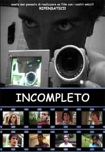 Смотреть фильм Незавершённый / Incompleto (2006) онлайн в хорошем качестве HDRip