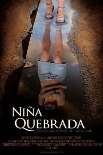 Смотреть фильм Niña quebrada (2008) онлайн в хорошем качестве HDRip
