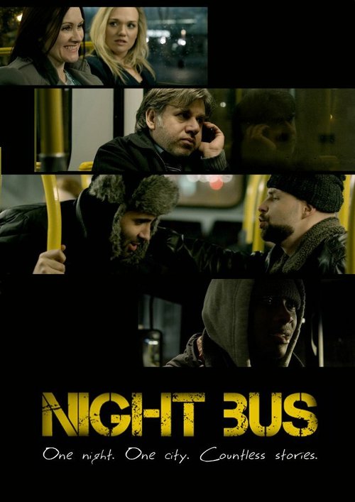 Смотреть фильм Night Bus (2014) онлайн в хорошем качестве HDRip
