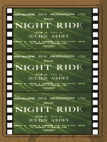 Смотреть фильм Night Ride (1937) онлайн в хорошем качестве SATRip
