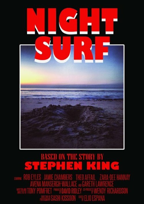 Смотреть фильм Night Surf (2015) онлайн 