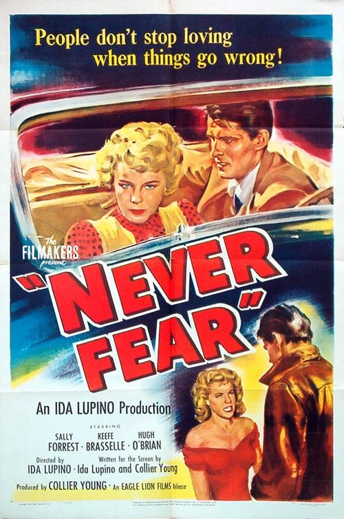 Смотреть фильм Никогда не бойся / Never Fear (1950) онлайн в хорошем качестве SATRip