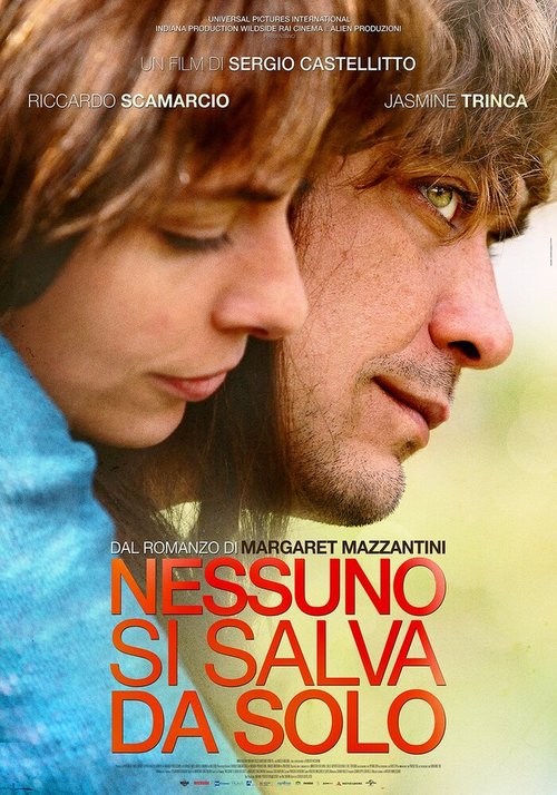Смотреть фильм Никто не спасётся в одиночку / Nessuno si salva da solo (2015) онлайн в хорошем качестве HDRip