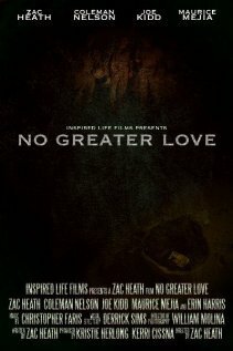 Смотреть фильм No Greater Love (2008) онлайн 