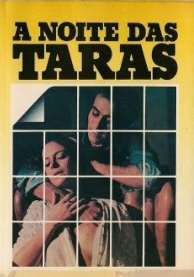 Смотреть фильм Ночь разврата / A Noite das Taras I (1980) онлайн в хорошем качестве SATRip