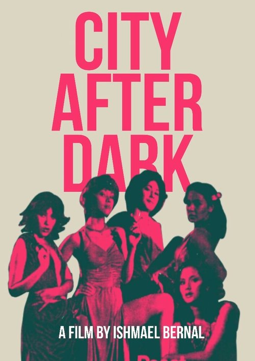 Смотреть фильм Ночная Манила / City After Dark (1980) онлайн в хорошем качестве SATRip