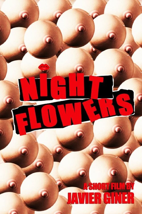 Ночные цветы / Night Flowers