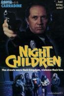Смотреть фильм Ночные дети / Night Children (1989) онлайн в хорошем качестве SATRip