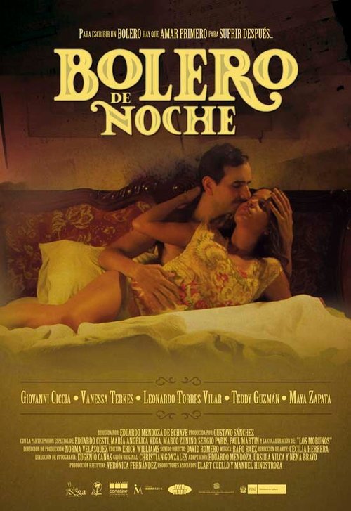 Смотреть фильм Ночное болеро / Bolero de Noche (2011) онлайн в хорошем качестве HDRip