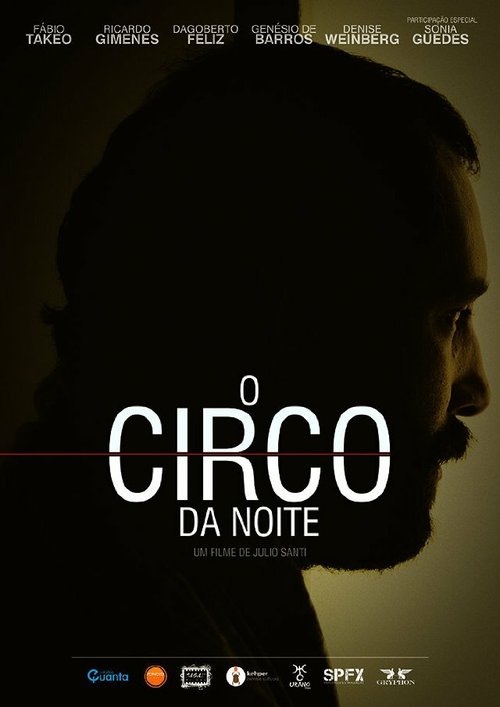 Смотреть фильм Ночной цирк / O Circo da Noite (2013) онлайн в хорошем качестве HDRip