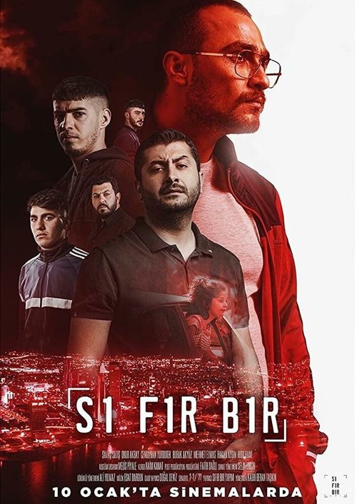 Смотреть фильм Ноль один / Sifir Bir (2020) онлайн в хорошем качестве HDRip