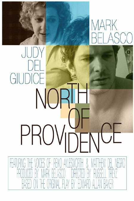 Смотреть фильм North of Providence (2003) онлайн в хорошем качестве HDRip