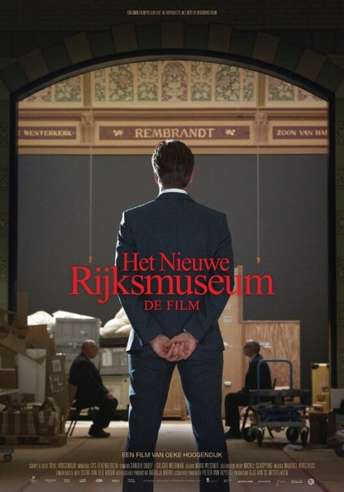 Смотреть фильм Новый Рейксмузеум / Het Nieuwe Rijksmuseum - De Film (2014) онлайн в хорошем качестве HDRip
