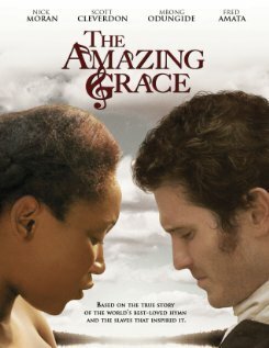 Смотреть фильм О, благодать / The Amazing Grace (2006) онлайн в хорошем качестве HDRip