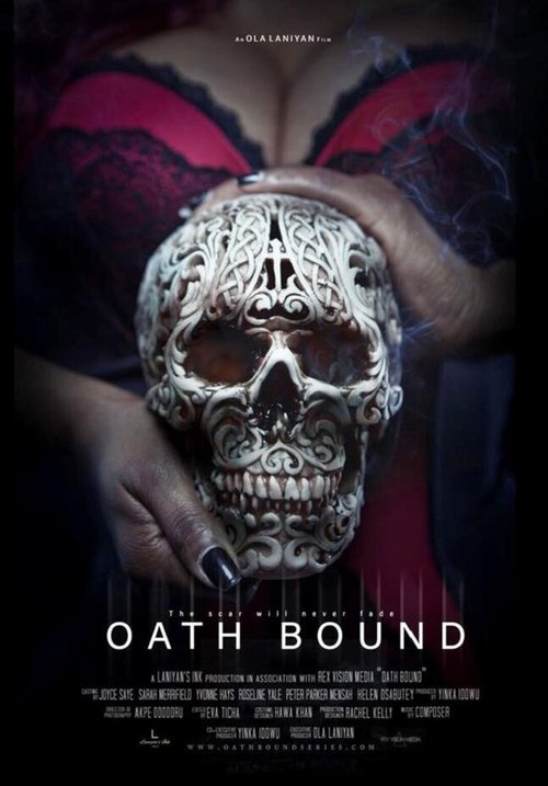 Смотреть фильм Oath Bound (2018) онлайн 