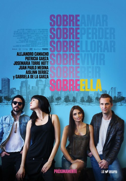 Смотреть фильм Об этом / Sobre ella (2013) онлайн в хорошем качестве HDRip