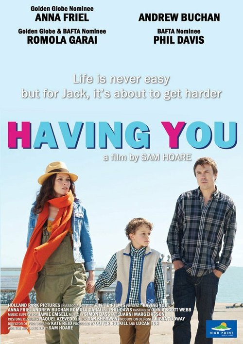 Смотреть фильм Обладая тобой / Having You (2013) онлайн в хорошем качестве HDRip
