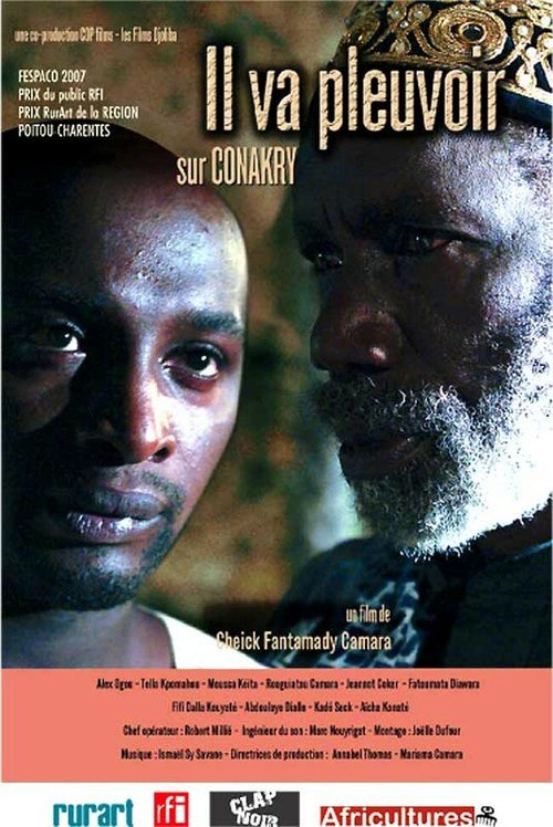 Смотреть фильм Облака над Конакри / Il va pleuvoir sur Conakry (2007) онлайн в хорошем качестве HDRip