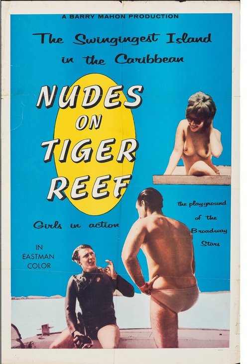 Смотреть фильм Обнажённые на Тигровом Рифе / Nudes on Tiger Reef (1965) онлайн в хорошем качестве SATRip