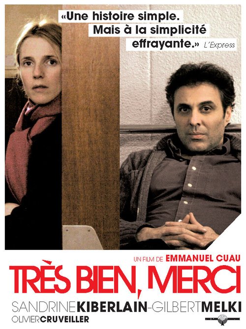 Смотреть фильм Очень хорошо, спасибо / Très bien, merci (2007) онлайн в хорошем качестве HDRip