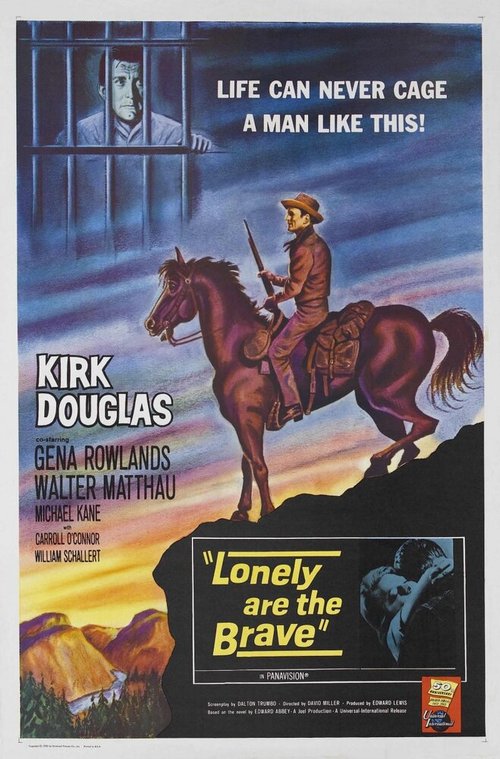 Смотреть фильм Одинокие отважны / Lonely Are the Brave (1962) онлайн в хорошем качестве SATRip