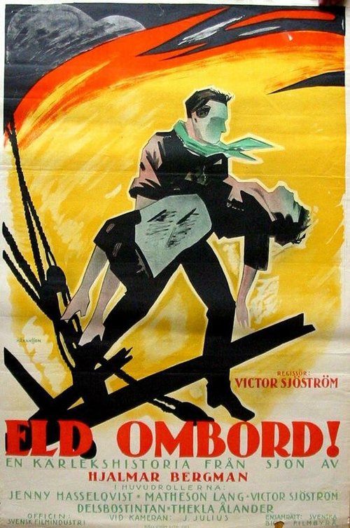 Смотреть фильм Огонь на борту / Eld ombord (1923) онлайн в хорошем качестве SATRip