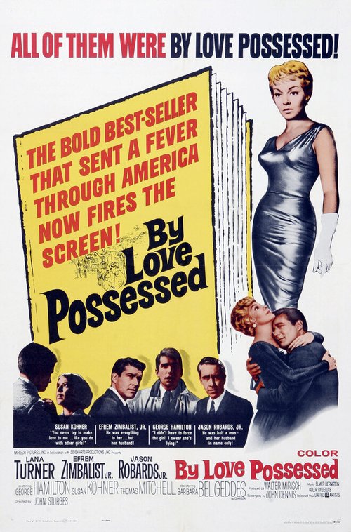Смотреть фильм Охваченные любовью / By Love Possessed (1961) онлайн в хорошем качестве SATRip