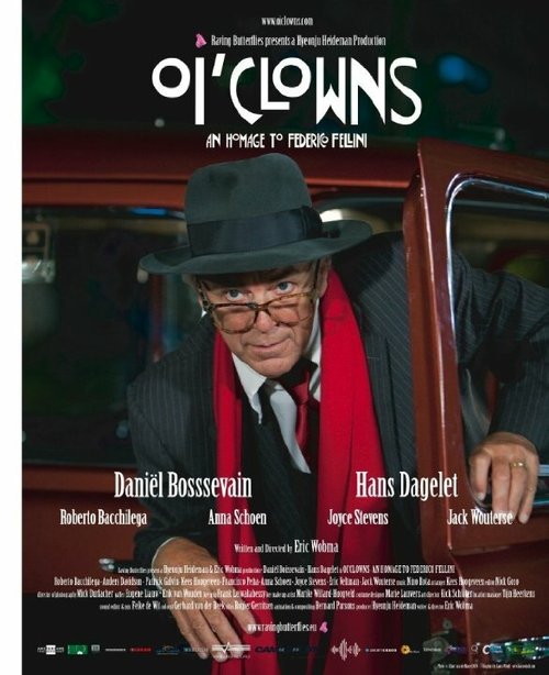 Смотреть фильм Oi'Clowns - Een Hommage aan Federico Fellini (2010) онлайн в хорошем качестве HDRip