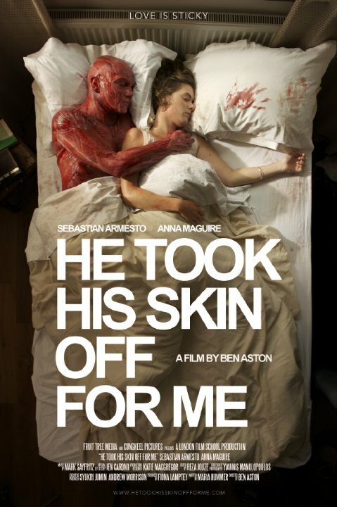 Смотреть фильм Он снял свою кожу ради меня / He Took His Skin Off for Me (2014) онлайн 