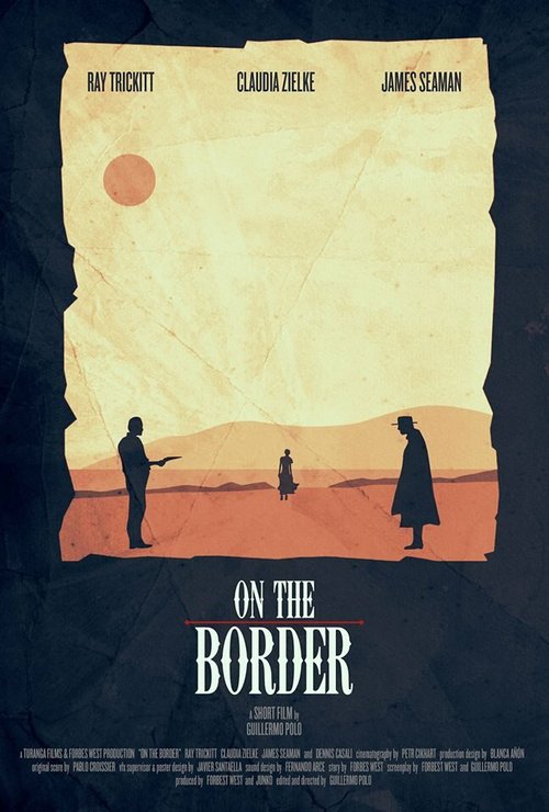 Смотреть фильм On the Border (2015) онлайн 