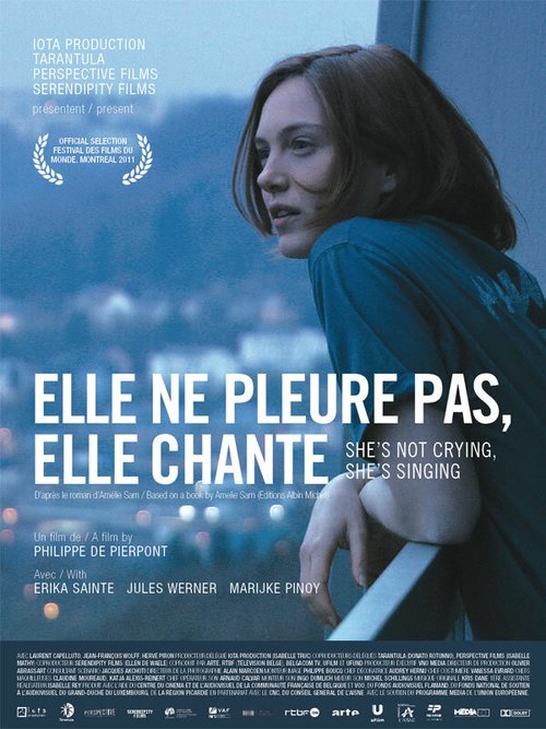 Смотреть фильм Она не плачет, она поет / Elle ne pleure pas, elle chante (2011) онлайн в хорошем качестве HDRip