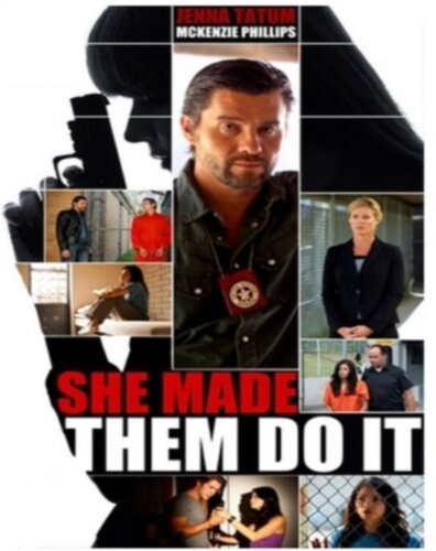 Смотреть фильм Она заставила их сделать это / She Made Them Do It (2013) онлайн в хорошем качестве HDRip