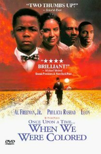 Смотреть фильм Once Upon a Time... When We Were Colored (1995) онлайн в хорошем качестве HDRip