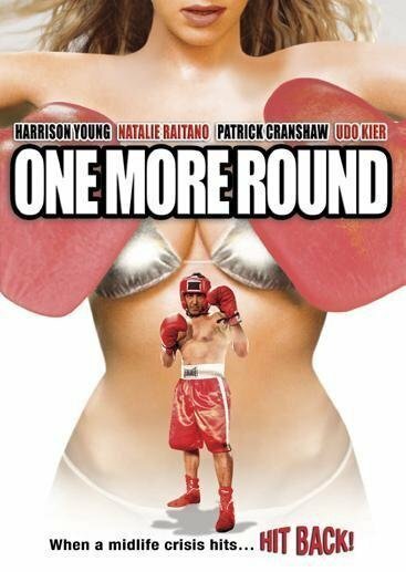 Смотреть фильм One More Round (2005) онлайн в хорошем качестве HDRip