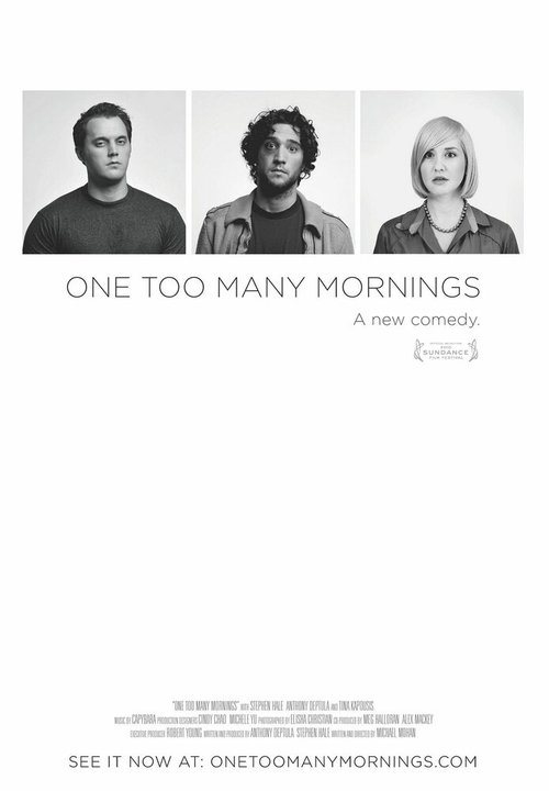 Смотреть фильм One Too Many Mornings (2010) онлайн в хорошем качестве HDRip