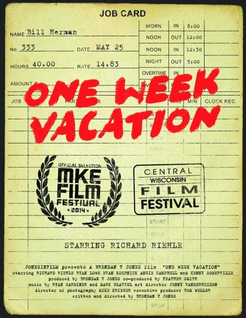 Смотреть фильм One Week Vacation (2014) онлайн 