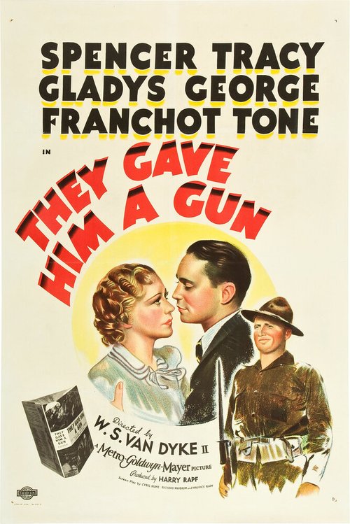 Смотреть фильм Они дали ему ружье / They Gave Him a Gun (1937) онлайн в хорошем качестве SATRip