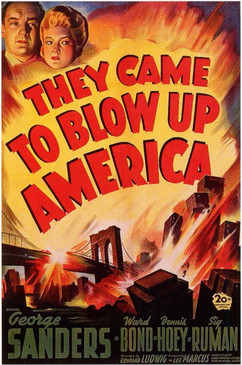Смотреть фильм Они пришли разрушить Америку / They Came to Blow Up America (1943) онлайн в хорошем качестве SATRip