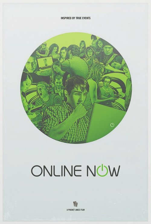 Смотреть фильм Online Now (2012) онлайн 