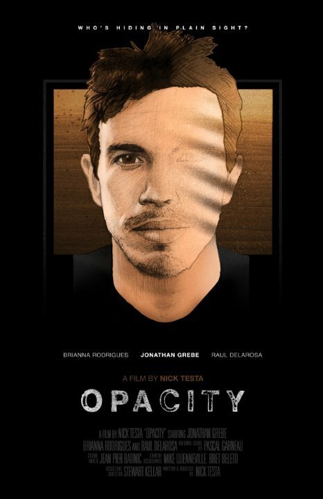 Смотреть фильм Opacity (2014) онлайн в хорошем качестве HDRip