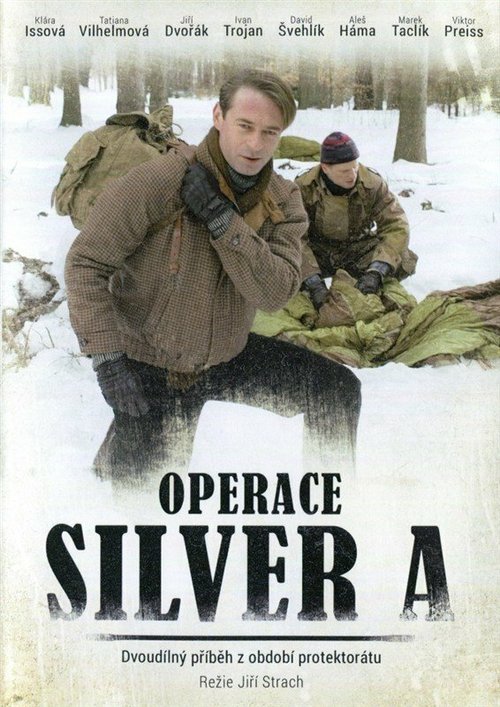 Смотреть фильм Operace Silver A (2007) онлайн в хорошем качестве HDRip