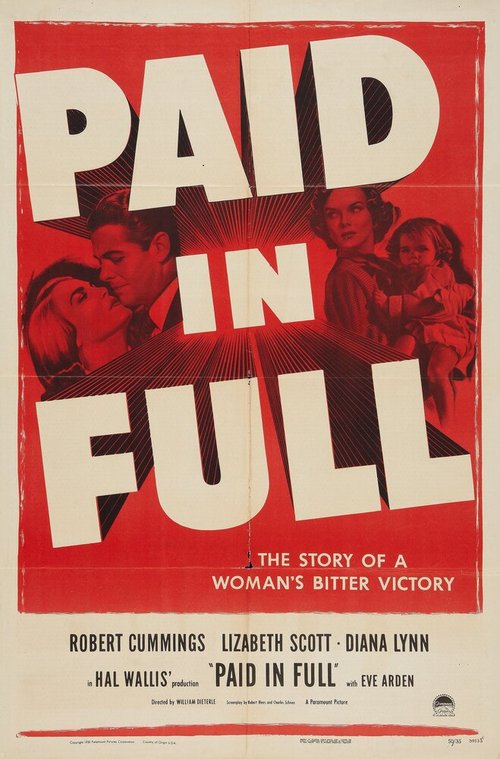 Смотреть фильм Оплачено сполна / Paid in Full (1950) онлайн в хорошем качестве SATRip