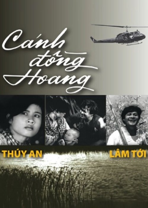 Смотреть фильм Опустошенное поле / Cánh dong hoang (1979) онлайн в хорошем качестве SATRip