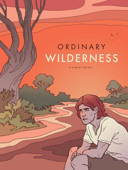 Смотреть фильм Ordinary Wilderness (2012) онлайн в хорошем качестве HDRip