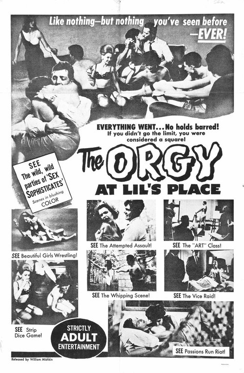 Смотреть фильм Оргия в доме Лила / The Orgy at Lil's Place (1963) онлайн в хорошем качестве SATRip