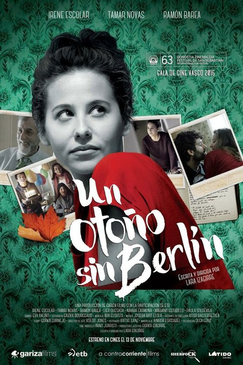 Смотреть фильм Осень без Берлина / Un otoño sin Berlín (2015) онлайн в хорошем качестве HDRip